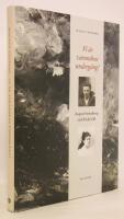 Vi &auml;r varandras underg&aring;ng! : August Strindberg och Frida Uhl