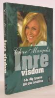 Inre visdom : l&auml;r dig lyssna till din intuition