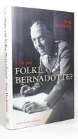 Vem var Folke Bernadotte?