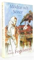 M&ouml;drar och s&ouml;ner : roman