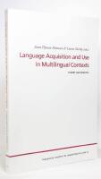 Language Acquisition and Use in Multilingual Contexts