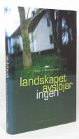 Landskapet avsl&ouml;jar ingen