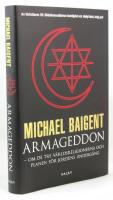 Armageddon : tre v&auml;rldsreligioner och deras domedagsprofetior