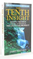 The Tenth Insight : Holding the Vision: Further Adventures of "The Celestine Prophecy"