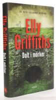 Dolt i m&ouml;rker : Ruth Galloway, del 9