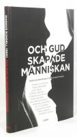 Och Gud skapade m&auml;nniskan : noveller inspirerade av bibelns ber&auml;ttelser