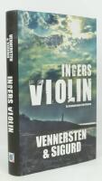 Ingers violin : Varbergsdeckarna / Leo Colbj&ouml;rnsen, del 3