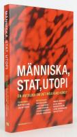 M&auml;nniska, stat, utopi