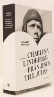 Historien om Charles A. Lindbergh : fr&aring;n Jesus till Judas