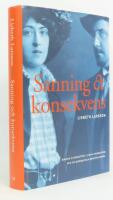 Sanning och konsekvens : Marika Stiernstedt, Ludvig Nordstr&ouml;m och de biografiska ber&auml;ttelserna