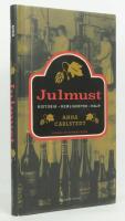 Julmust : historia, hemligheter, hajp