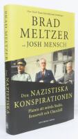 Den nazistiska konspirationen : planen att m&ouml;rda Stalin, Roosevelt och Churchill