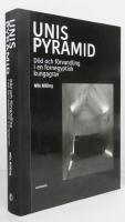 Unis pyramid : d&ouml;d och f&ouml;rvandling i en fornegyptisk kungagrav
