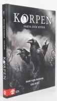 Korpen : fakta och myter