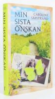 Min sista &ouml;nskan : Hemligheternas &ouml;, del 2