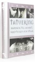 Tatuering : handbok till alfabet, skrivtecken & stilar - en uppslagsbok om skrift som kroppskonst
