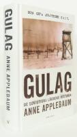 Gulag : de sovjetiska l&auml;grens historia