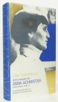 Anteckningar om Anna Achmatova : F&ouml;rsta boken 1938-1941 : Tasjkenth&auml;ftena 1941-42 / Rekviem & Poem utan hj&auml;lte