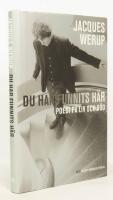 Du har funnits h&auml;r : poesi p&aring; liv och d&ouml;d