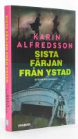 Sista f&auml;rjan fr&aring;n Ystad (signerad)
