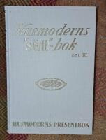 Husmoderns s&auml;ttbok Del III