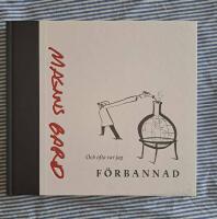 Och ofta var jag f&ouml;rbannad