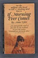 If Morning Ever Comes