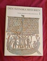 Den svenska historien. Forntid, vikingatid och tidig medeltid till 1319