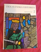 Den svenska historien. Medeltid 1319 - 1520 