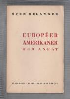Europ&eacute;er, amerikaner och annat