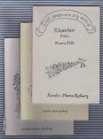Dikter fr&aring;n Norra Fl&auml;t: V&auml;gen hem + F&ouml;rl&aring;t mina f&ouml;tter samt Det ordnar sig alltid K&aring;serier fr&aring;n Norra Fl&auml;t