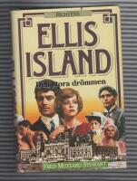 Ellis Island : den stora dr&ouml;mmen