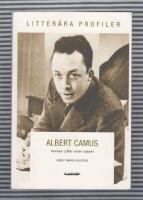 Albert Camus : varken offer eller b&ouml;del