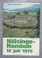 H&auml;lsingehambon 12 juli 1975 Program och deltagarlista