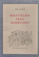 Ber&auml;ttelser fr&aring;n hembygden