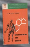 Hormonerna och h&auml;lsan