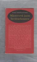 M&auml;sterverk inom ber&auml;ttarkonsten - Fr&aring;n Cervantes till Selma Lagerl&ouml;f