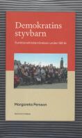 Demokratins styvbarn : funktionshinderr&ouml;relsen under 150 &aring;r