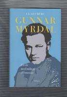 Gunnar Myrdal : Ett liv med m&aring;nga dilemman
