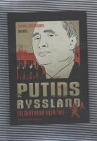 Putins Ryssland : en diktator blir til