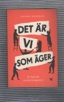 Det &auml;r vi som &auml;ger : en bok om sociala kooperativ