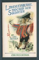 Landstrykare, dockor och soldater