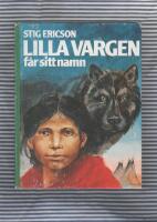 Lilla Vargen f&aring;r sitt namn