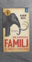 Min europeiska familj : de senaste 54 000 &aring;ren