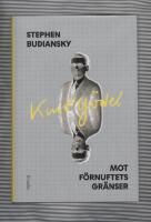 Kurt G&ouml;del : mot f&ouml;rnuftets gr&auml;nser