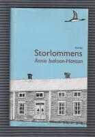 Storlommens & andra ber&auml;ttelser fr&aring;n norr - [roman]