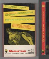 Manhattan 139 Om du s&aring; ska d&ouml;