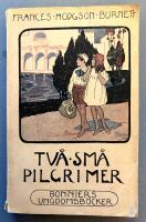 Tv&aring; sm&aring; pilgrimer