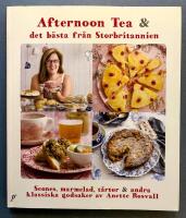 Afternoon tea & det b&auml;sta fr&aring;n Storbritannien