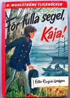 F&ouml;r fulla segel, Kaja!